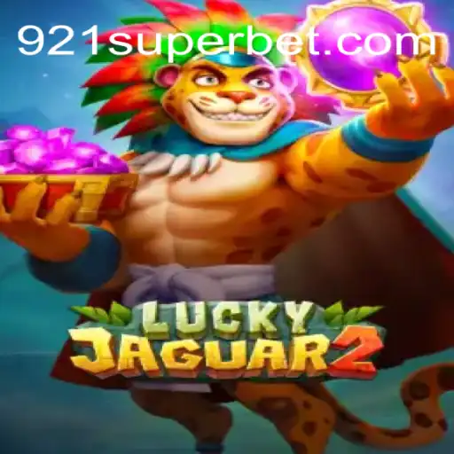 Descubra o Fascinante Mundo de Luckyjaguar2 com 921SUPER